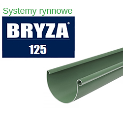 Systemy rynnowe Bryza 125